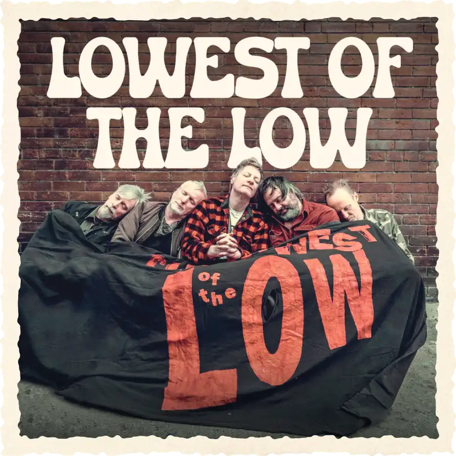 Lowest of the Low